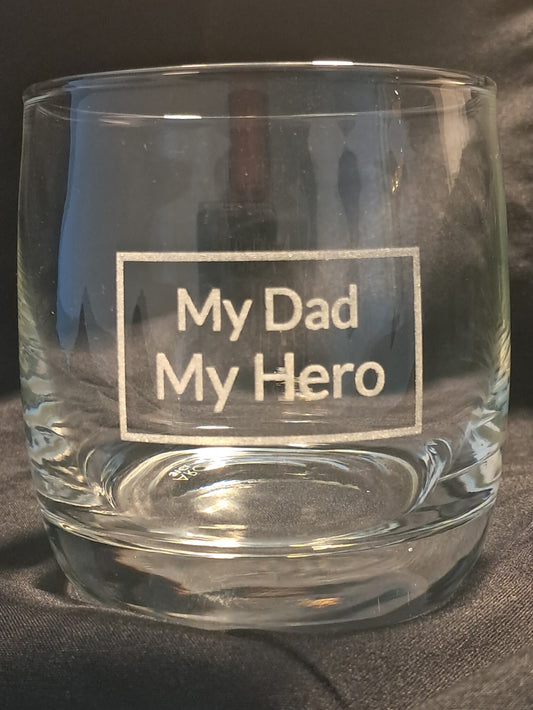 My Dad, My Hero - Laser Engraved Whiskey Glass - Urban Vibe Studio